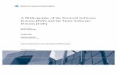 A Bibliography of the Personal Software Process (PSP) and ... · A Bibliography for the Personal Software Process (PSP) and Team Software Process (TSP) ... Ed. “Using TSP at the