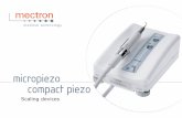 bro micro compact en 07 - fmdental.plfmdental.pl/uploads/20110107134953.pdf · Scaling, perio, endo, restorative dentistry – mectron ultrasound can be used for an extraordinary