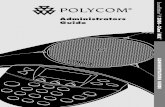 SoundStation IP Administrators Guide - Polycom · should come pre-connected to the PIM.) 4 Connect the power adapter to the PIM. 5 Plug the Power adapter into an AC outlet with the