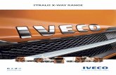 STRALIS X-WAY RANGE - s3-ap-southeast-2.amazonaws.com · The Stralis X-Way project marks the culmination of a four year engineering program between IVECO Australia and IVECO’s global
