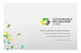 Scott Bocskay, Chief Executive Sustainable Melbourne Fund · Scott Bocskay, Chief Executive Sustainable Melbourne Fund 12 December 2012. Presentation outline ... Scott Bocskay, Chief