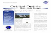 National Aeronautics and Space Administration Orbital Debris · National Aeronautics and Space Administration Volume 14, Issue 3 July 2010 Disposal of TDRS-1 2 Top Ten Satellite Breakups