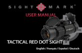 TACTICAL RED DOT SIGHT - images-na.ssl-images-amazon.com · The Sightmark Tactical Red Dot sight is a lightweight, durable, and accurate sight designed to maintain all important peripheral