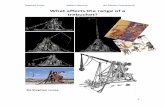 What affects the range of a trebuchet? - UCL - London's ...zcapf71/Trebuchet coursework for website.pdf · A trebuchet is a siege engine that was predominantly employed in the middle