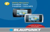 Mobile Navigation TravelPilot Lucca TravelPilot Lucca MP3 · de condução. 2 MENU: Abre o ecrã de iniciação do aparelho. 3 Interruptor Ligar/Desligar: Pressão rápida da tecla:
