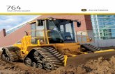 HIGH-SPEED DOZER - jdauthc.deere.com · and ﬁ nish-grading ability of a motor grader, the 764 helps you do more work, more quickly. Articulated steering makes less of an impact