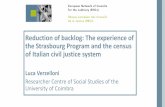 Reduction of backlog: The experience of the Strasbourg ... · of Italian civil justice system Luca Verzelloni ... ENCJ South-Western Seminar on Timeliness Madrid, 28-30 November 2016