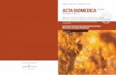 Acta Biomed. - Vol. 89 - Quad. 3 - Luglio 2018 | ACTA ... · Nicola Florindo - Parma, Italy Lorella Franzoni - Parma, Italy Antonio Freyrie - Parma, Italy Vittorio Gallese - Parma,