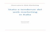 Stato e tendenze del web marketing in Italia - studiosamo.it · Osservatorio Web Marketing – Stato e tendenze del web marketing in Italia 5 Settembre 2011 PMIservizi.it – 15/07/2011