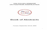 Book of Abstracts - anpo.ifd.uni.wroc.pl · S. Mariazzi, C. Macchi, G. P. Karwasz, A. Zecca, R. S. Brusa, N. Laidani, R. Bartali, G. Gottardi and M. Anderle 63 Commercial Application