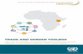 Trade and Gender Toolbox - unctad.org · Maria Masood prepared the report. Inputs were provided by Chiara Piovani, Bastiaan Quast, and Simonetta Zarrilli. Comments were provided by