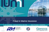 Fraud in Marine Insurance - iumi.com fileTino Napoleone Managing Director GBA SRL Italian President - FEDERPOL Insert your Logo here . AGENDA FRAUD History / Crimes - Definitions -