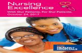 Nursing Excellence - nychealthandhospitals.org · Hope Iliceto, RN, MSN Deputy Executive Director, Chief Nursing Ofﬁ cer, NYC Health + Hospitals/Home Care Suzanne Pennacchio, RN,
