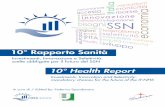 10° Rapporto Sanità - fnopi.it summary X... · 10° Rapporto Sanità 10° Health Report Investments,