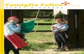 Famiglia Felice - riviste.fse.itriviste.fse.it/wp-content/uploads/2018/08/Famiglia-Felice_2018-2c.pdf · Anno XLII - N.3 LUGLIO 2018 Famiglia Felice Per Coccinelle e Lupetti Direttore
