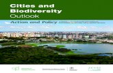 Cities and Biodiversity - CBD · Cities and Biodiversity Outlook (CBO) brings into sharp focus not only the extraordinary wealth of urban biodiversity but also its role in generating