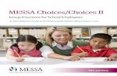 MESSA Choices/Choices II - Hastings High School .MESSA Choices/Choices II Includes additional coverage