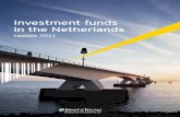 Investment funds in the Netherlands - 1324.ch1324.ch/wp-content/uploads/2013/09/Investment_funds_in_the... · trading firms, pension funds, asset managers, audit firms (including