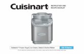 INSTRUCTION AND RECIPE BOOKLET - cuisinart.com · Gelateria™ Frozen Yogurt, Ice Cream, Gelato & Sorbet Maker ICE-70 Series INSTRUCTION AND RECIPE BOOKLET For your safety and continued