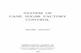 SYSTEM OF CANE SUGAR FACTORY CONTROL - QUTdigitalcollections.qut.edu.au/1465/1/System_of_Cane_Sugar_Factory... · that the booklet "System of Cane Sugar Factory Control of the I.S.S.C.T."