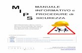M MANUALE I INFORMATIVO e P PROCEDURE di S SICUREZZAipcmeda.edu.it/wp-content/uploads/Manuale-procedure-Sicurezza... · M MANUALE INFORMATIVO e PROCEDURE di INFORMAZIONI CIRCA L’ESITO