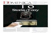 Storia Tony - La Repubblica.it - News in tempo reale - Le ...download.repubblica.it/pdf/domenica/2007/17062007.pdf · Anche se ormai il potere si va ritraendo da lui come una ...
