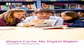 Magna Carta: My Digital Rights - SchoolsOnline · Clip of BBC/BC film Digital Divide, slides/copies of table and map from International Telecommunications Union, cards, and pens 6