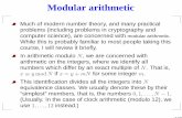 Modular arithmetic - tbrun/Course/lecture15.pdf · Modular arithmetic Much of modern number theory, and many practical problems (including problems in cryptography and computer science),