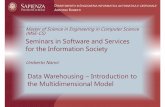 Master of Science in Engineering in Computer Science (MSE ...nanni/Didattica/MatDid/S4I/slides/S4I... · Matteo Golfarelli, Stefano Rizzi Data Warehouse Design Modern Principles and