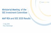 Ministerial Meeting of the SEE Investment Committee MAP ... SEEIC Ministerial 11... · • Introduce smart specialization to industrial development strategies. November 2017: First