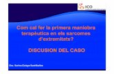 Dra. Karina Quispe Santibañez - academia.cat · Que cause dolor DERIVAR Centro especializado con la sospecha de STB. Biopsia incisional : La mas apropiada. ... el MDM2 que es positivo