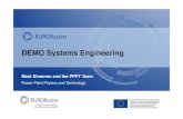 DEMO Systems Engineering - nucleus.iaea.org Meeting... · DEMO Systems Engineering ... Zollino Giuseppe Sogin/ Nuclear Waste ... Considering the Issues raised in slide 3 MBSE can