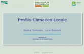 Profilo Climatico Locale - Kyoto Club · Profilo Climatico Locale ... ARPA E-R Servizio IdroMeteoClima  webinar 20 Marzo 2014 . ... T_globale T_Italia T_Bologna