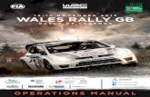 OPERATIONS MANUAL - Dayinsure Wales Rally GB | Official Site · Operations Manual 1 Rally Office ... Tania Baker, Andrew Coe, Fiona Court, Penny ... Sue Sanders has overall responsibility