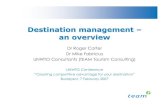 Destination management – an overvie 3p13 Branding/chart for... · destination management and marketing organisations – with a strong focus on e-business • Involved in more than