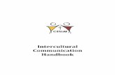 Intercultural Communication Handbook - Cooperative ESL ... · Intercultural Communication Handbook . ii CESLM Intercultural Information Handbook by Beverley Chambers Intercultural