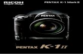 The PENTAX K- Mark II - ricoh-imaging.co.jp · Light-receiving surface of CMOS image sensor 1st image Sensor movement 2nd image Color data obtained 3 rd image HD PENTAX-D FA 24-70mmF2.8ED