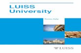Rome, Italy - LUISS Guido Carli | Libera Università ... · and Economics (PPE). Moreover, LUISS offers English taught Master’s Degrees in Management, Economics, Finance, European