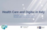 Health Care and Digital in Italy - ahk-italien.it · Francia Germania Italia Regno Unito 2010= 100 Health Care Public Expenditure Pro capite 2017 and trend 2010-2017 2.325 1.993 1.283