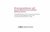 Prevention of Cardiovascular Disease Library Cataloguing-in-Publication Data Prevention of cardiovascular disease : guidelines for assessment and management of total cardiovascular