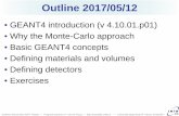 GEANT4 introduction (v 4.10.01.p01) • Why the Monte-Carlo ... · Emiliano Mocchiutti, INFN Trieste ─ Programmazione C++ per la Fisica ─ ─ Università degli Studi di Trieste,