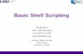 Basic Shell Scripting - hpc.lsu.· • Introduction to Linux Shell • Shell Scripting Basics •