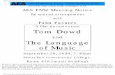 A film documentary Tom Dowd The Language of Music · A film documentary Tom Dowd and The Language of Music September 30, 2004, 7:30pm ... Tristano Lee Lennie Tristano Engineer 1954