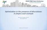 Edmondo Di Pasquale, SimTech edmondo@simtech · 2018 VR&D Users Conference Slide 3 Presenter Logo October 2, 2018 | Plymouth, MI WHAT DO WE MEAN BY BIFURCATION In this presentation,