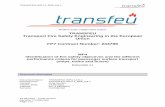 TRANSFEU Transport Fire Safety Engineering in the European ... · unable to take effective action to escape to a safe refuge or place of safety NOTE 1 The time of ignition may be