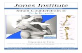 Jones Institute - jiscs.it · •disfunzione della regione malleolare laterale •disfunzione caviglia in blocco flessorio •disfunzione caviglia in blocco estensorio •disfunzione