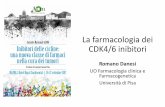 La farmacologia dei CDK4/6 inibitorimedia.aiom.it/.../doc/AIOM-Servizi/slide/20170927NA_11_Danesi.pdf · Romano Danesi UO Farmacologia clinica e Farmacogenetica. Università di Pisa.