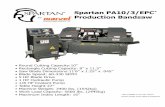 Spartan PA10/3/EPC Production Bandsaw - Marvel Saws · Production Bandsaw • Round Cutting Capacity:10” • Rectangle Cutting Capacity: 8” x 11.5” • Saw Blade Dimensions:11’6”