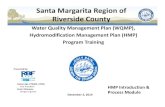 Santa Margarita Region of Riverside County - rcflood.org · Santa Margarita Region of Riverside County Water Quality Management Plan (WQMP), HydromodificationManagement Plan (HMP)