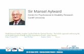 Sir Mansel Aylward - GP CME Fri 0925 Aylward_Mansel - Health beyond... · Professor Sir Mansel Aylward CB MD DSc FFOM FRCP ... (Albert Camus) Is Work Good for ... No Slide Title Author: